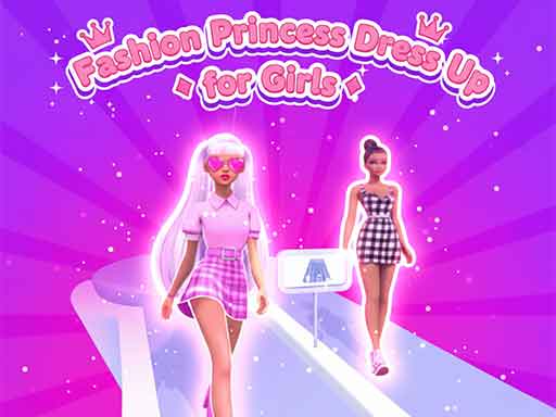 Fashion Princess - Dress Up for Girls